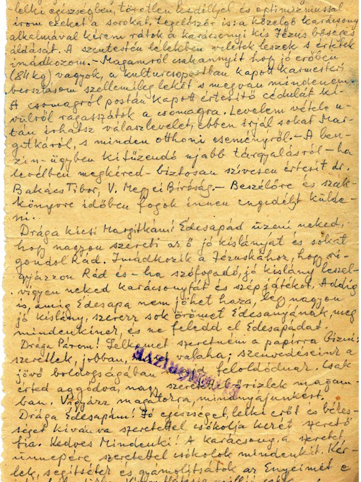Brusznyai Árpád utolsó levele családjához. 1957. dec. 8. Fekete grafitceruzával írva. Lila színű, ELLENŐRÍZVE feliratos bélyegzővel. Füzetből kiszakított papírlap. 14,7x21 cm. (LDM–TGy 2015.172.4.)
