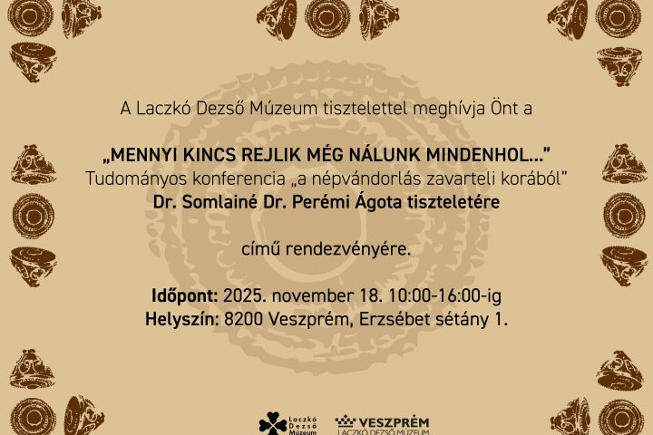 „MENNYI KINCS REJLIK MÉG NÁLUNK MINDENHOL...” 