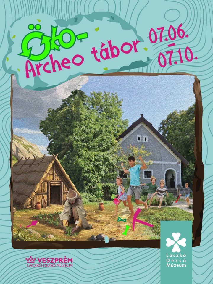 Öko-Archeo régészeti tábor
