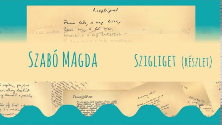Szabó Magda - Szigliget részlet