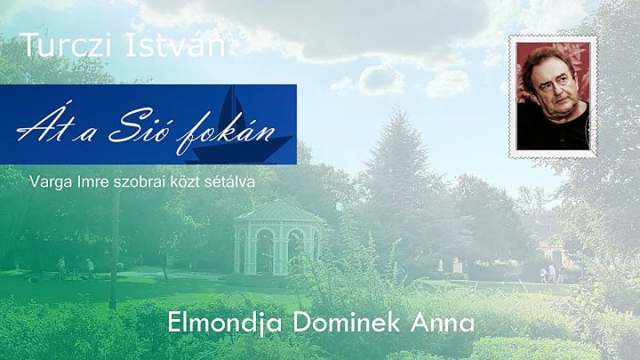 Turczi István - Át a Sió fokán